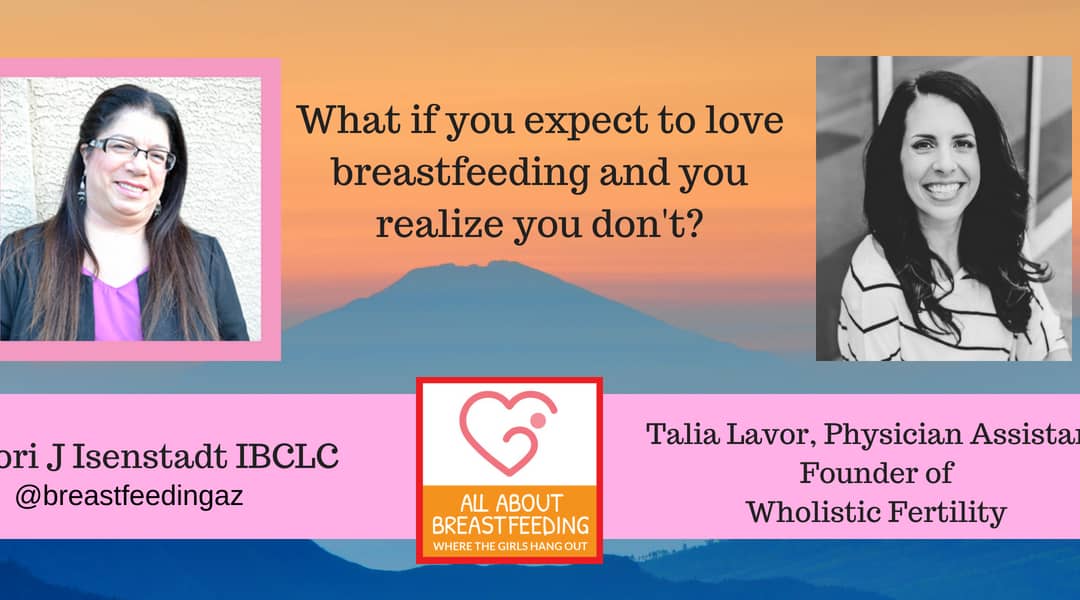What if you don’t love breastfeeeding